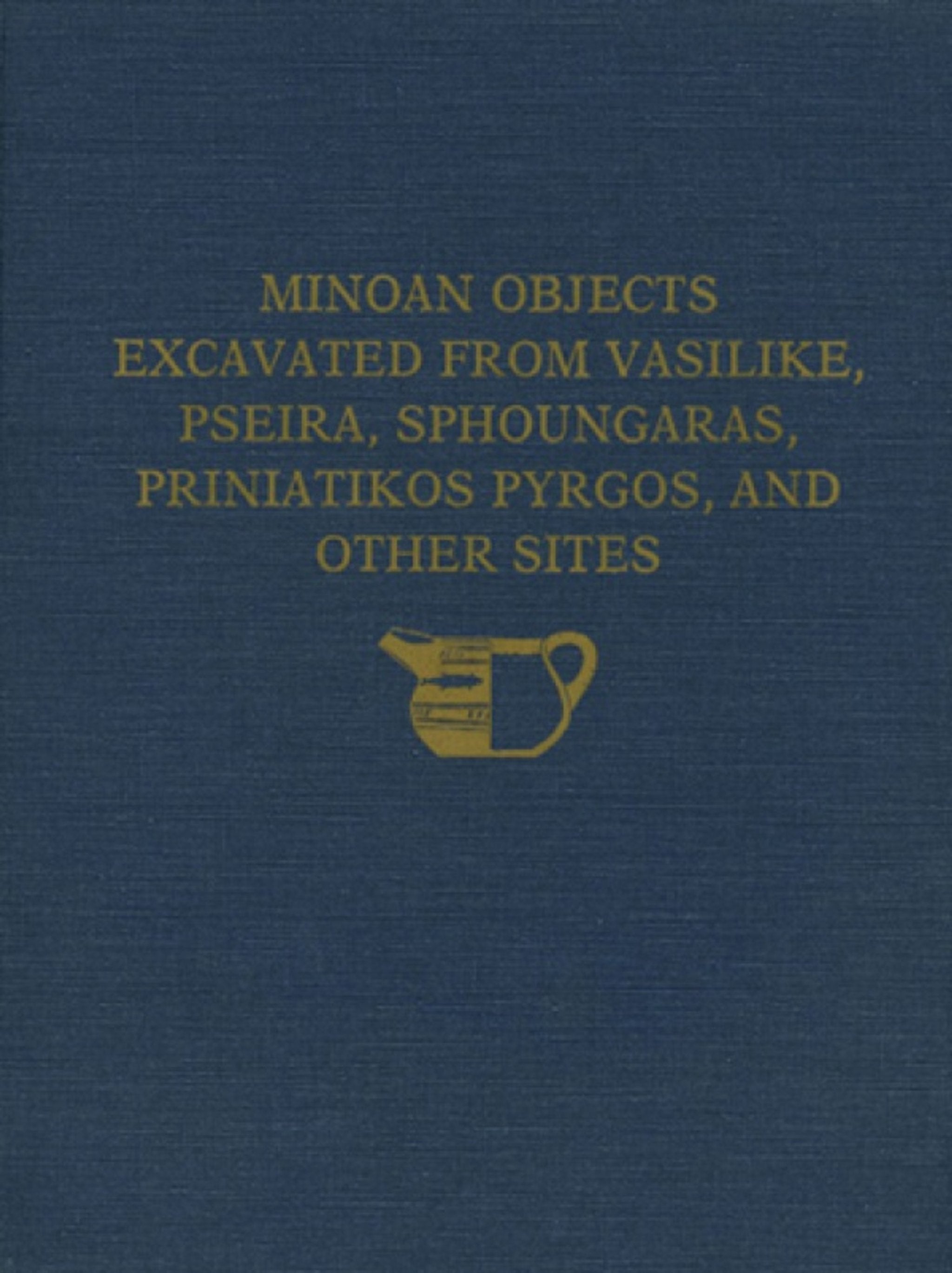 Cover image for The Cretan Collection in the University Museum, University of Pennsylvania I ISBN 9780934718462